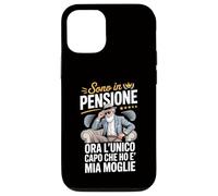 Custodia per iPhone 12/12 Pro Sono in Pensione Ora Il Capo è Mia Moglie Frase Divertente