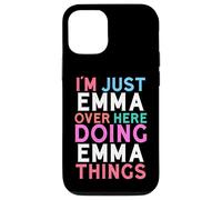 Custodia per iPhone 12/12 Pro Sono solo Emma qui a fare il nome di Emma Things
