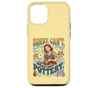 Custodia per iPhone 12/12 Pro Sorry Can't Pottery Bye Retro Ceramic Potter Divertente