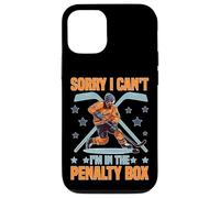 Custodia per iPhone 12/12 Pro Sorry I Can't I'm In The Penalty Box Giocatore di hockey -