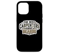 Custodia per iPhone 12/12 Pro The Best Carpenters Have Beards Bearded Wood Worker Citazione