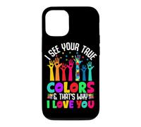 Custodia per iPhone 12/12 Pro Vedo i tuoi veri colori ed ecco perché ti amo