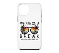 Custodia per iPhone 12/12 Pro We Are On A Break - Occhiali per insegnanti, colore: Ciao Estate