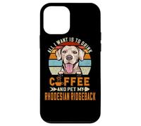 Custodia per iPhone 12 mini All I Want Is To Drink Coffee & Pet My Rhodesian Ridgeback