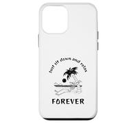 Custodia per iPhone 12 mini Basta sedersi e rilassarsi per sempre (divertente dichiarazione pigra)