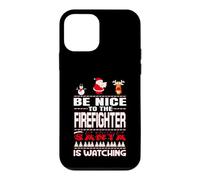 Custodia per iPhone 12 mini Be Nice To The Firefighter Santa Is Watching Funny Christmas