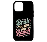 Custodia per iPhone 12 mini Bruh You Got Any Ranch Meme Snack con Salsa -