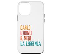 Custodia per iPhone 12 mini Carlo L'Uomo Il Mito La Leggenda Festa di Compleanno