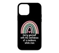 Custodia per iPhone 12 mini Carry Yourself With the Confidence of a Mediocre White Man