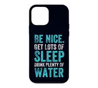 Custodia per iPhone 12 mini Citazione di abitudini sane positive, Be Nice Get Sleep Drink Water