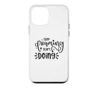 Custodia per iPhone 12 mini Citazione motivazionale "Stop Dreaming Start Doing"