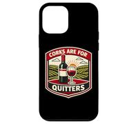 Custodia per iPhone 12 mini Corks Are For Quitters Funny Wine Lover Joke Dire Citazione