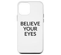 Custodia per iPhone 12 mini Credi ai tuoi occhi Verità sulla protesta politica narrativa