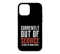 Custodia per iPhone 12 mini Currently Out Of Service Please Try Again Later Funny