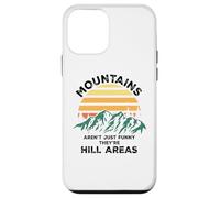 Custodia per iPhone 12 mini Dad Joke Word Pun Mountains aren't Funny They're Hill Areas