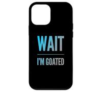 Custodia per iPhone 12 mini Design con testo divertente di Wait I'm Goated Funny Goated Significato