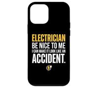 Custodia per iPhone 12 mini Electrician Be Nice to Me I Can Make It Look Like Accident