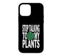 Custodia per iPhone 12 mini Funny Plant Lover Stop Talking To My Plants Monstera Design