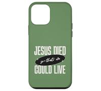 Custodia per iPhone 12 mini Gesù Died So That We Could Live Christian Faith Message