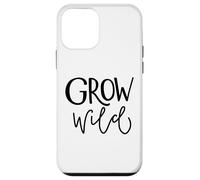 Custodia per iPhone 12 mini Grow Wild Grow Wild Nature Citazione Wall Art per esterni