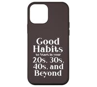 Custodia per iPhone 12 mini Habits for 20s 30s 40s and Beyond Life Journey Funny Vintage