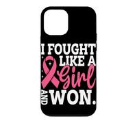 Custodia per iPhone 12 mini Ho combattuto come una ragazza e ho vinto