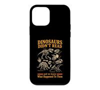 Custodia per iPhone 12 mini I dinosauri non hanno letto la paleontologia degli amanti dei libri divertenti