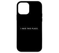 Custodia per iPhone 12 mini I Hate This Place - Minimalista Divertente Hater Detto