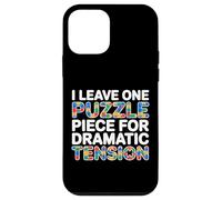 Custodia per iPhone 12 mini I LEAVE ONE PUZZLE PIECE FOR DRAMATIC TENSION