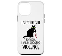 Custodia per iPhone 12 mini I Slept Like Shit So Today Will I Be Choosing Violence Cat