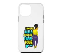 Custodia per iPhone 12 mini I Wear Heels Bigger Than You D Funny Black Queen Melanina Fun