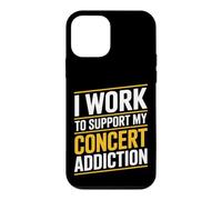 Custodia per iPhone 12 mini I Work To Support My Concert Addiction Music Fan |-