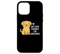 Custodia per iPhone 12 mini Il mio cane pensa che io sia un fantastico cucciolo carino