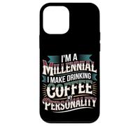 Custodia per iPhone 12 mini I'm A Millennial Coffee Is My Personality -