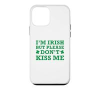 Custodia per iPhone 12 mini I'm Irish But Please Don't Kiss Me