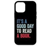 Custodia per iPhone 12 mini It's A Good Day To Read A Book