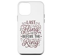 Custodia per iPhone 12 mini Last Fling Before The Ring Bride, addio al nubilato