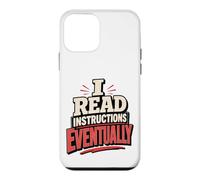 Custodia per iPhone 12 mini Leggo le istruzioni Alla fine sarcasmo sarcastico divertente fai da te