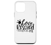 Custodia per iPhone 12 mini Love Rescued Me Pet Rescue Storia di supporto
