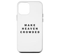 Custodia per iPhone 12 mini Make Heaven Crowded - Born-Again Christian Faith Minimal