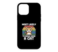 Custodia per iPhone 12 mini Most Likely To Bring Home A Cat