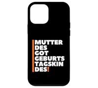 Custodia per iPhone 12 mini Mutter Des Geburtstagskindes - German Mother Birthday Boy