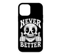 Custodia per iPhone 12 mini Never Better Skull Thumbs Up Skeleton Graphics Halloween