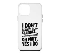 Custodia per iPhone 12 mini Non suono sempre il clarinetto Oh Aspetta sì lo faccio