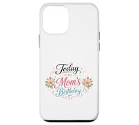 Custodia per iPhone 12 mini Oggi è il compleanno di mia mamma da figlio, figlia madre felice