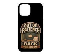 Custodia per iPhone 12 mini Out Of Patience Back Tomorrow Umorismo limiti
