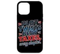 Custodia per iPhone 12 mini PLOT TWISTS BEAT TAXES, EVERY CHAPTER