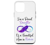 Custodia per iPhone 12 mini Proud Daughter of a Beautiful Mom in Heaven Infinity Feather