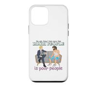 Custodia per iPhone 12 mini Ricco povero gente divertente classe satira Meme Citazione umorismo oscuro