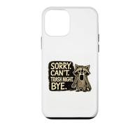 Custodia per iPhone 12 mini Scusa Can't Trash Night Bye, divertente disegno umoristico a forma di procione